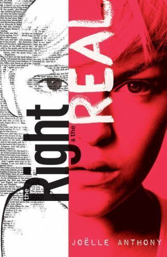 The Right & the Real by Joelle Anthony