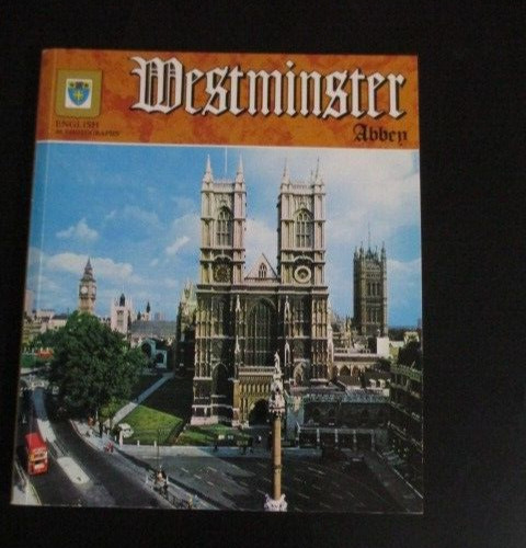 WESTMINSTER ABBEY ENGLAND Paperback Book 63 PAGES 8 X 9.5 INCHES 1990