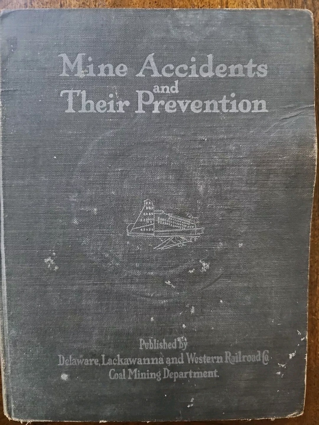 Rare 1912 Mining Accidents and Their Prevention Book Hardcover AS IS Coal Mining