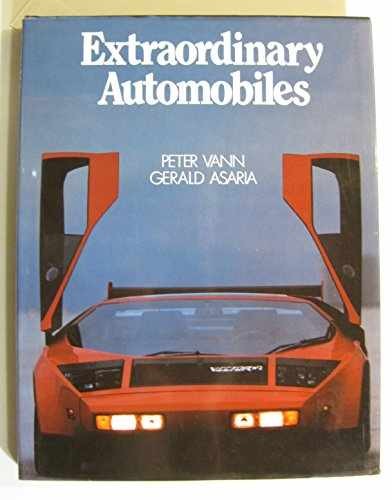 Extraordinary Automobiles – Hardcover, by Vann Peter – Very Good x