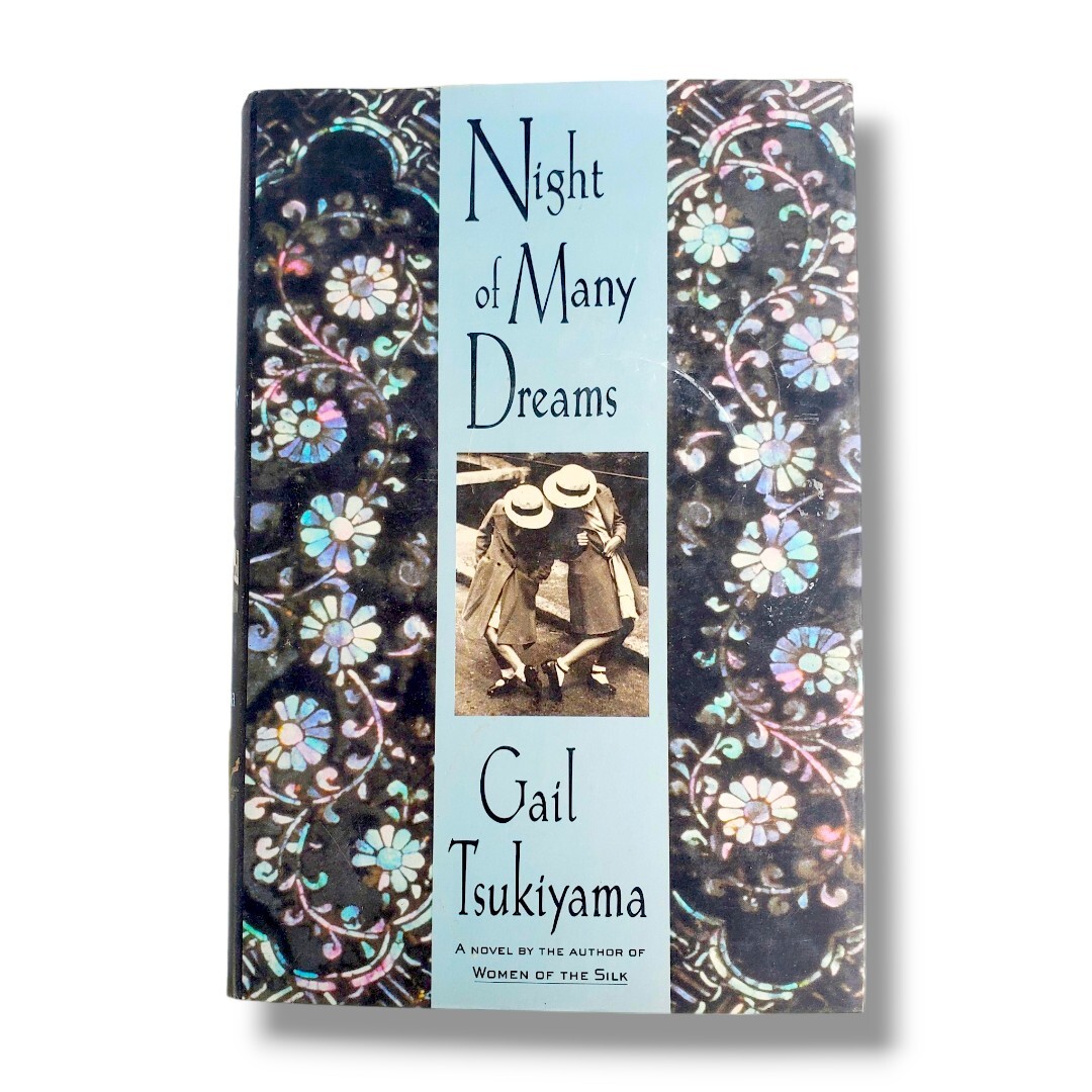 Night Of Many Dreams HC Gail Tsukiyama 1998 Sister Coming Of Age WW2 1st Edition