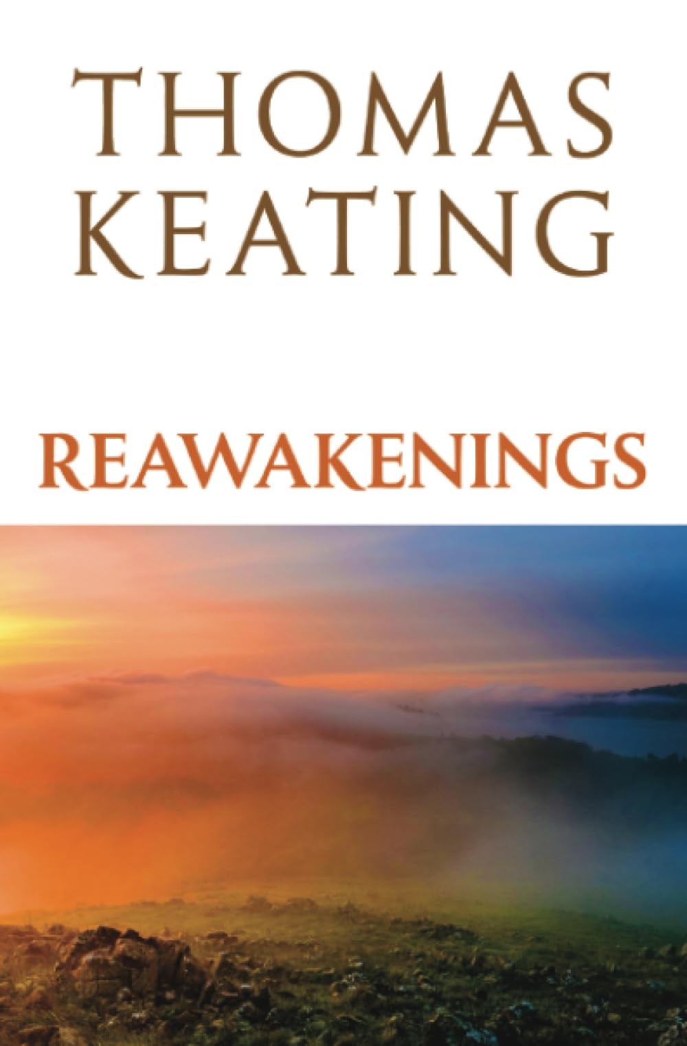 Reawakenings by Keating