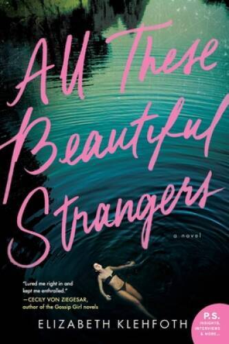 All These Beautiful Strangers: A Novel – Paperback – ACCEPTABLE