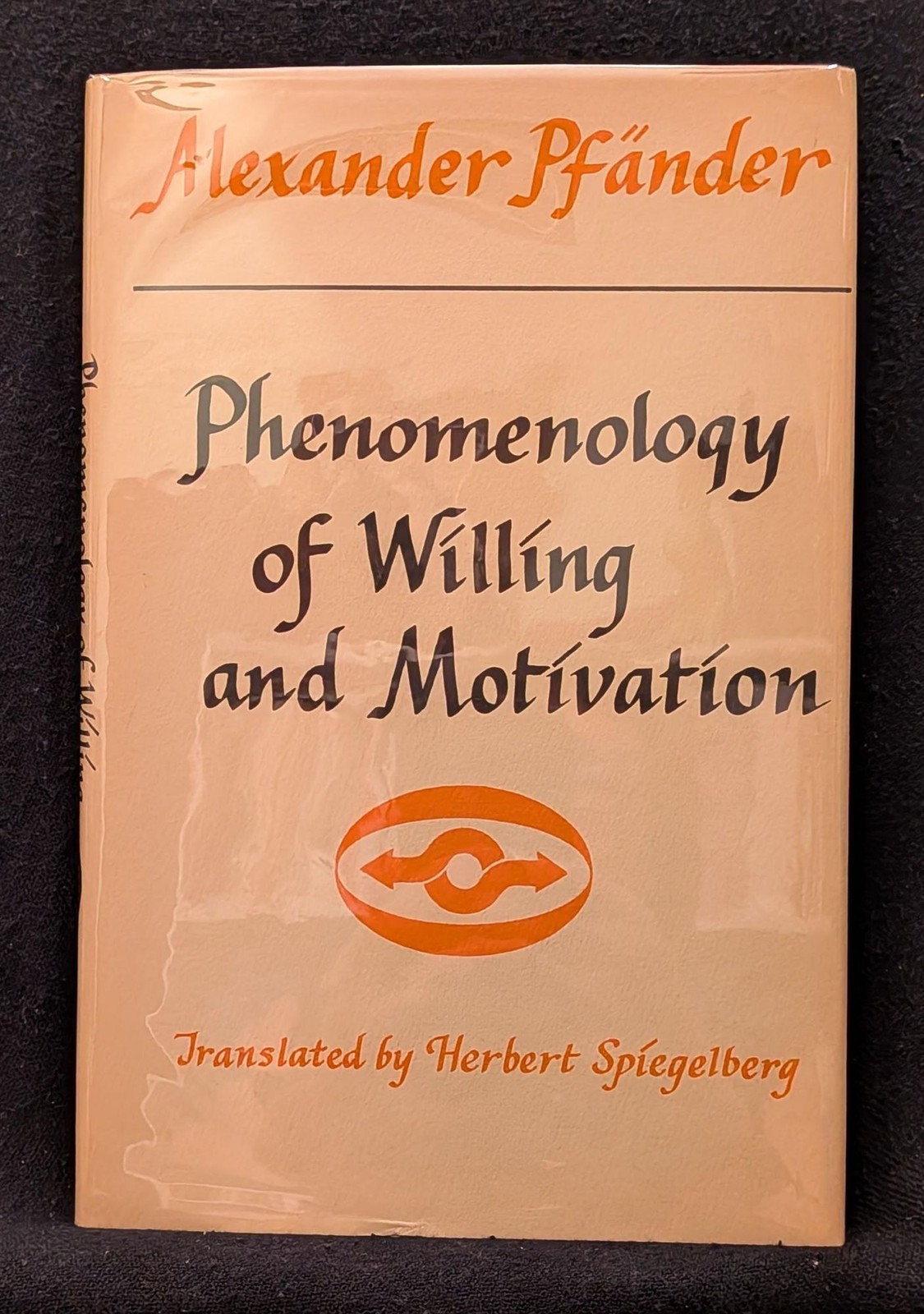 Alexander Pfänder | / Phenomenology of Willing and Motivation 1st ed 1967