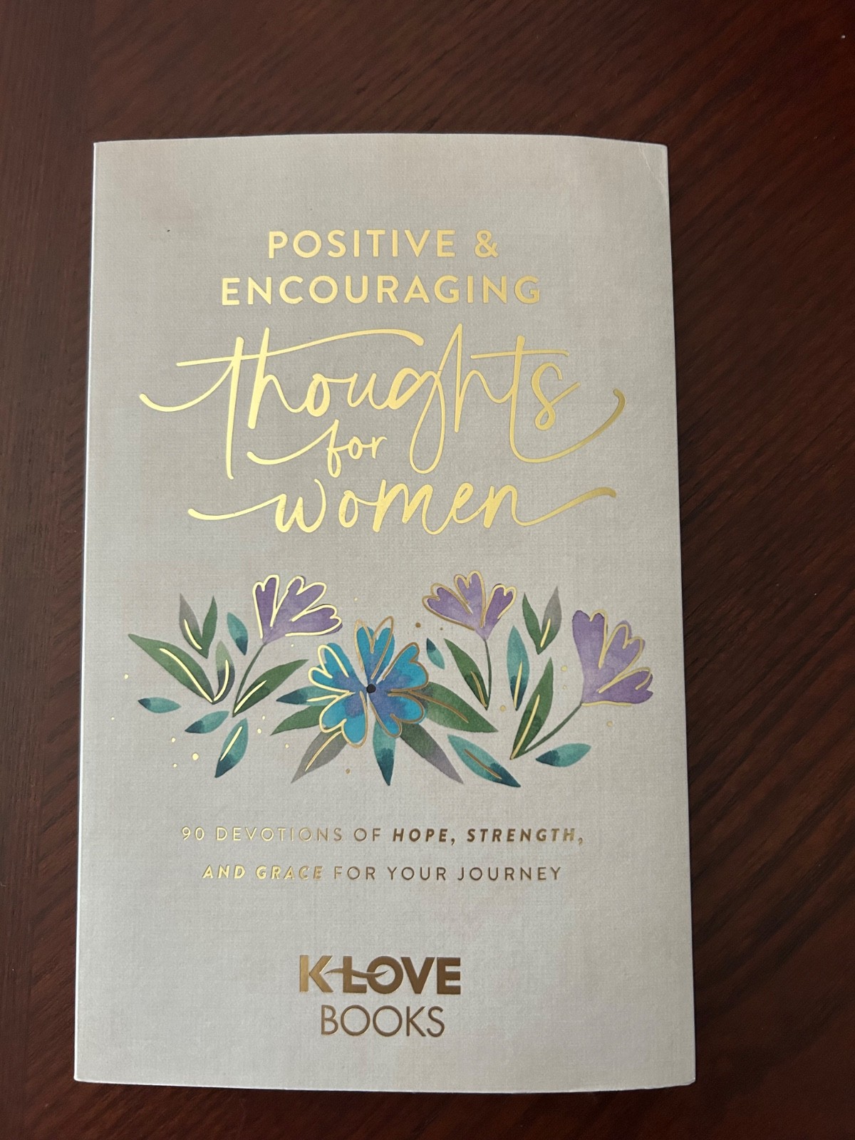 Positive & Encouraging Thoughts For Women – K-LOVE Books
