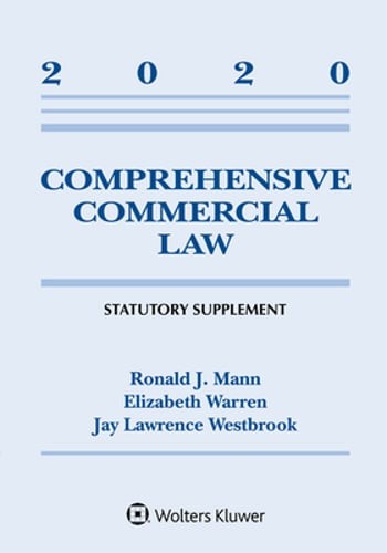 Comprehensive Commercial Law: 2020 Statutory Supplement by Ronald J Mann: Used