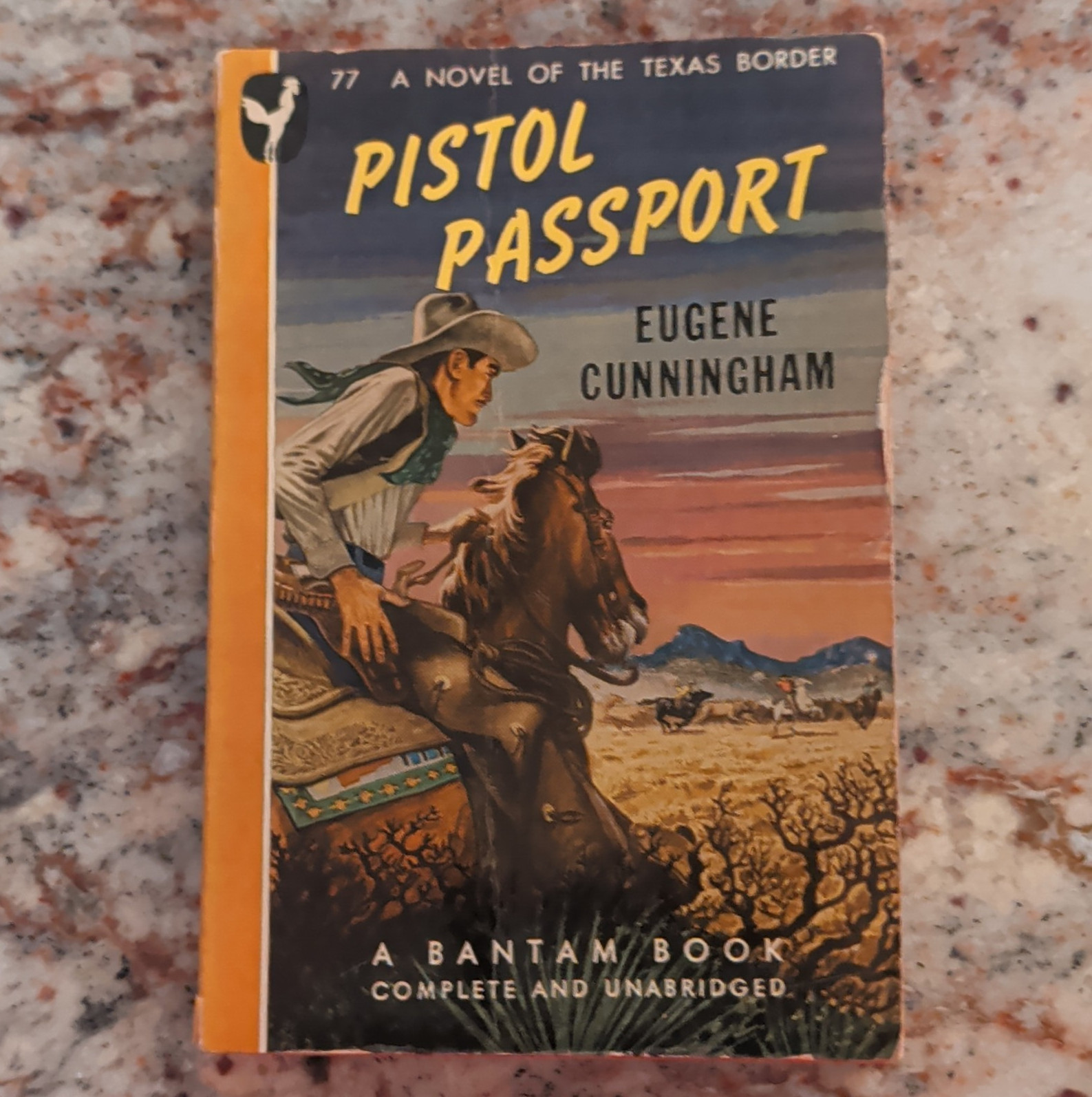 Pistol Passport by Eugene Cunningham (Vintage PB) – Bantam Books #77 (1947)