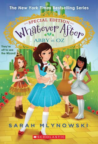 Abby in Oz; Whatever After Special Editi- 0545746736, paperback, Sarah Mlynowski