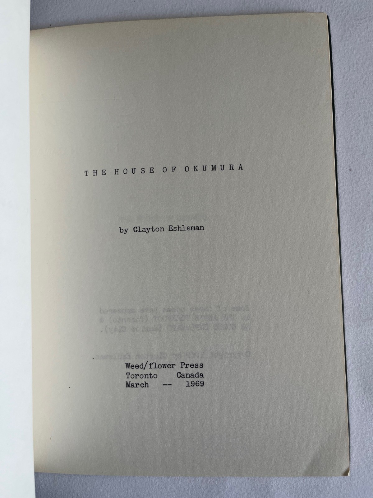 Clayton ESHLEMAN / House of Okumura, 1969, Bearings 1971 Capricorn Press poetry