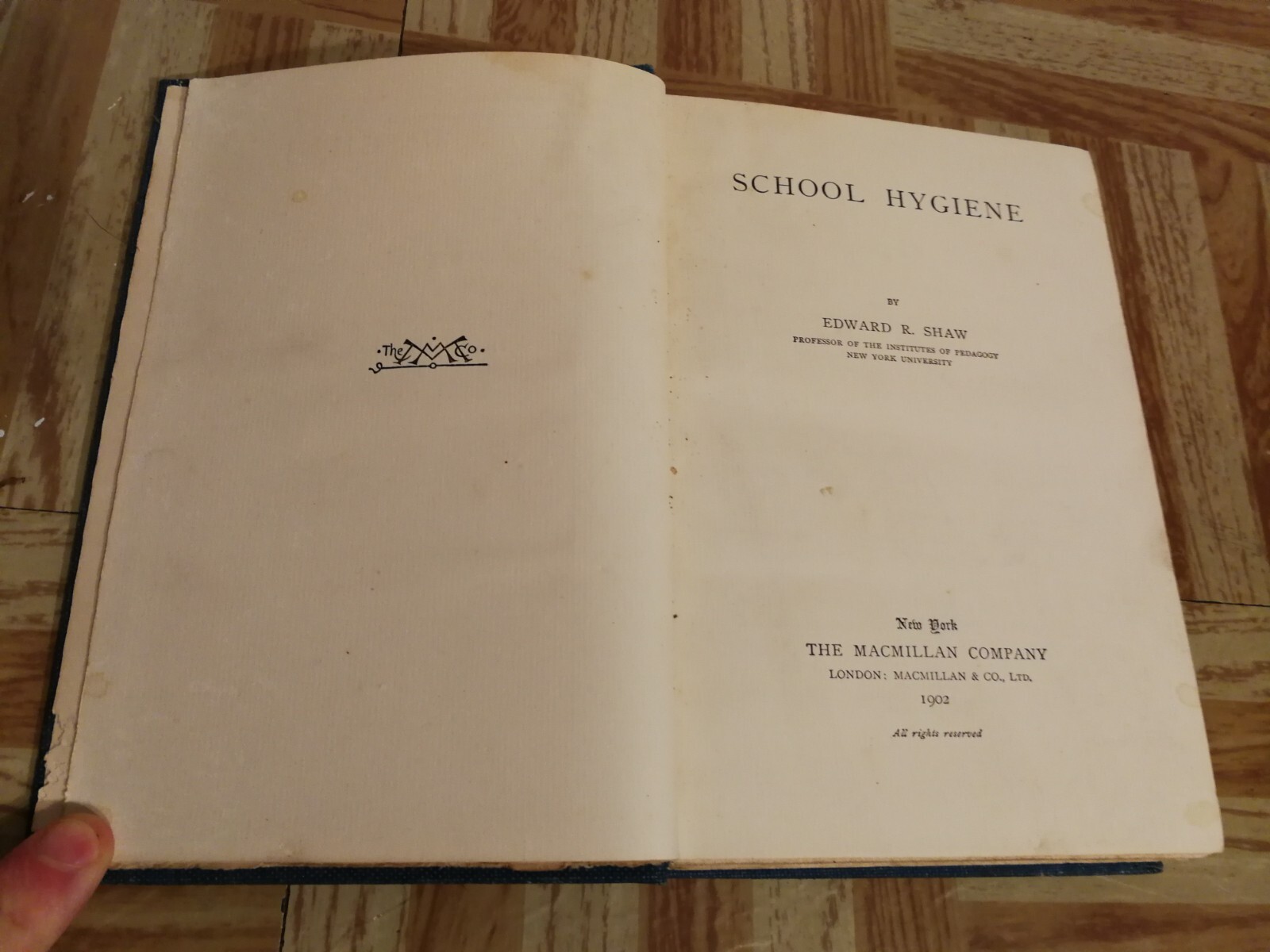 SCHOOL HYGIENE by EDWARD R SHAW 1902 TEACHERS PROFESSIONAL LIBRARY PHYSIOLOGY