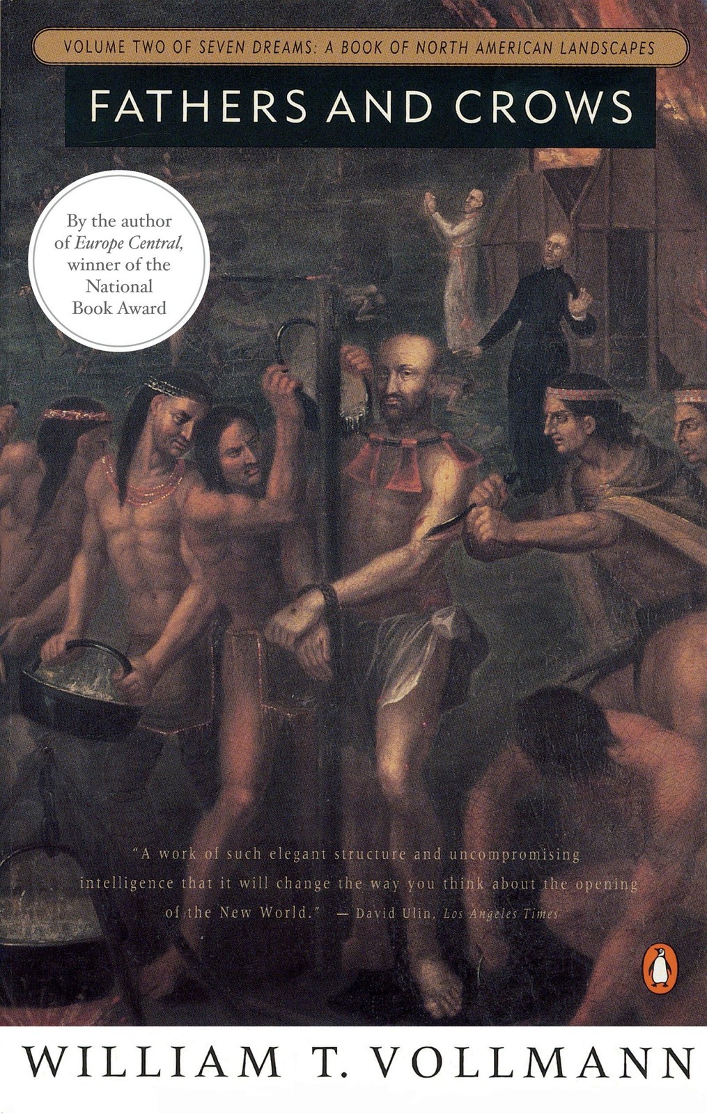 Fathers and Crows: Volume Two of Seven Dreams: A Book of North American Land…