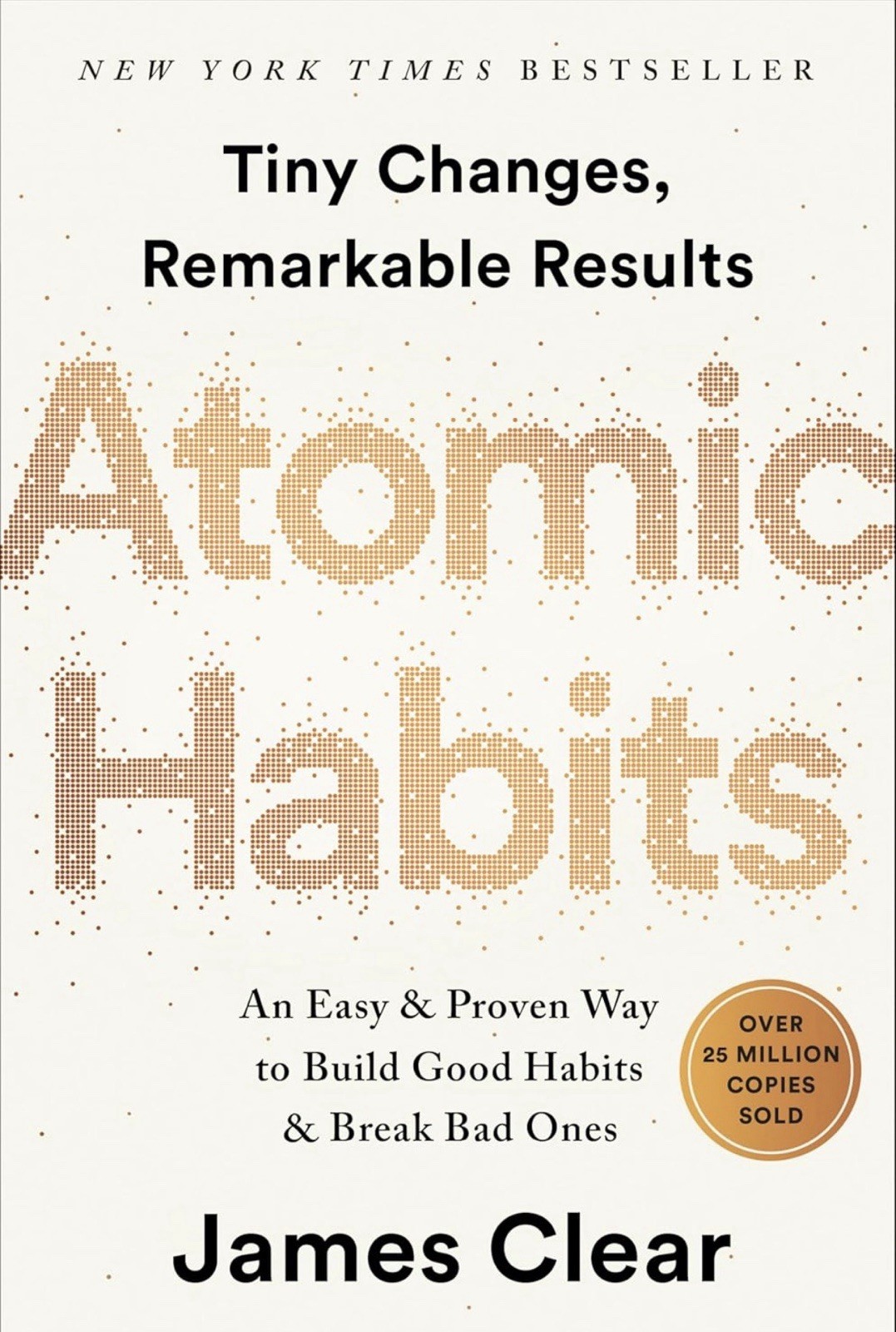 Atomic Habits by James Clear Hardcover Self-Help Nonfiction Book