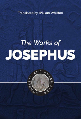 The Works of Josephus: Complete and Unabridged, New Updated Edition – GOOD