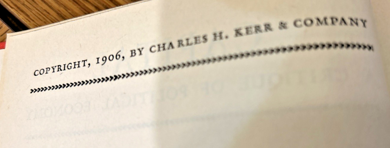 Capital/ Critique of Political Economy – Karl Marx – 1906 -hardcover /dust cover