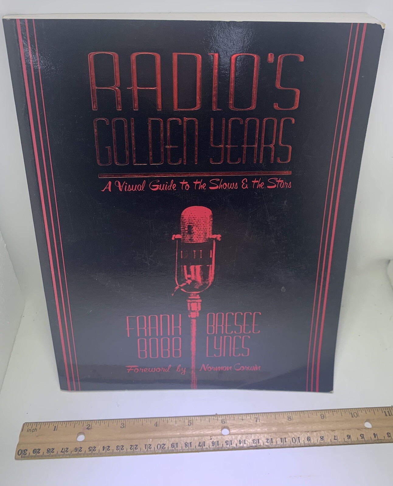Radio’s Golden Years Shows Stars Book Frank Bresee Bobb Lynes 264 Pages 1999 NOS