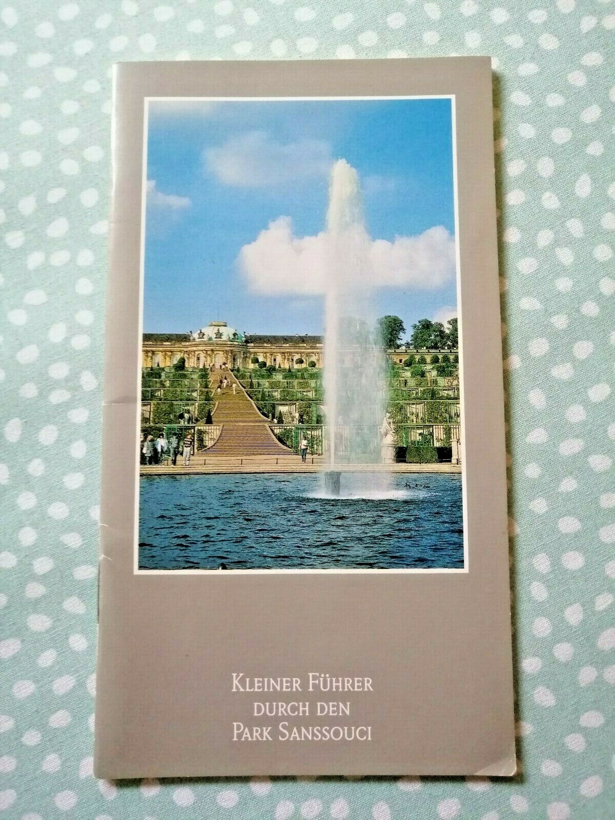 Kleiner Führer durch den PARK SANSSOUCI