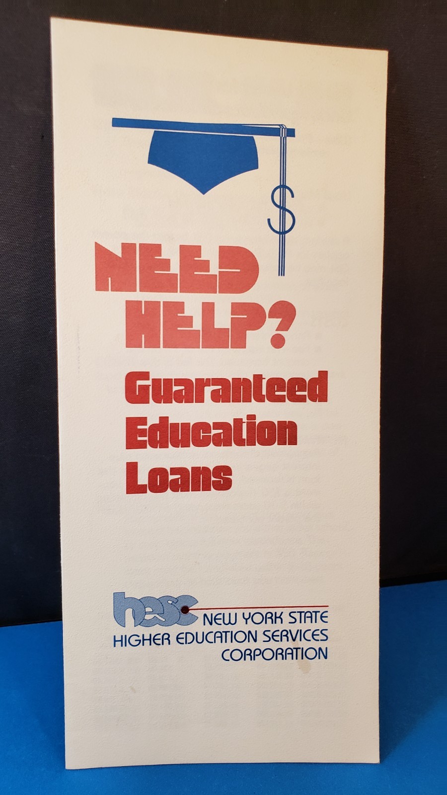 1983 Brochure – Pamphlet “NEED HELP? GUARANTEED EDUCATION LOANS” New York State