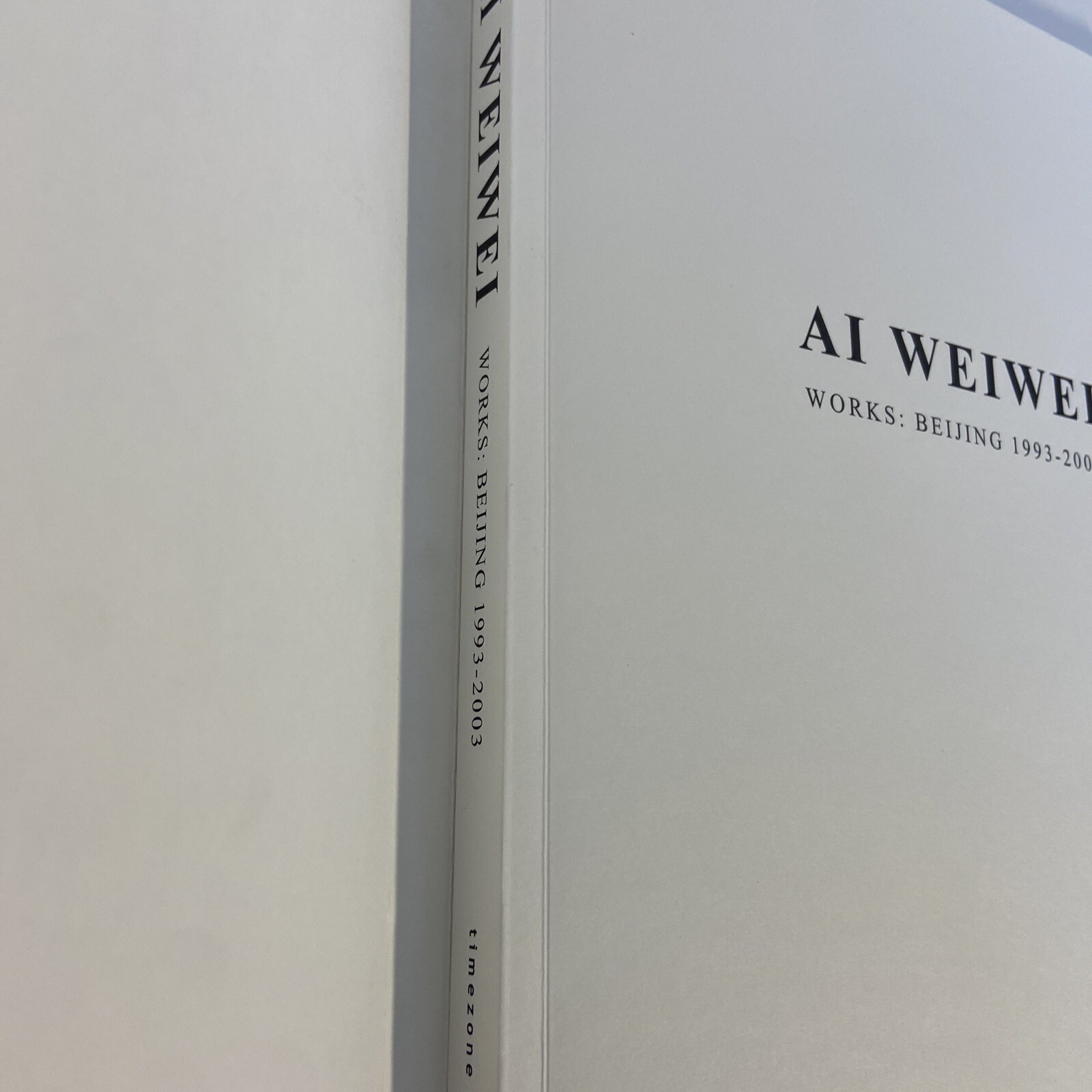 Ai Weiwei: Beijing Photographs, 1993-2003 Paperback