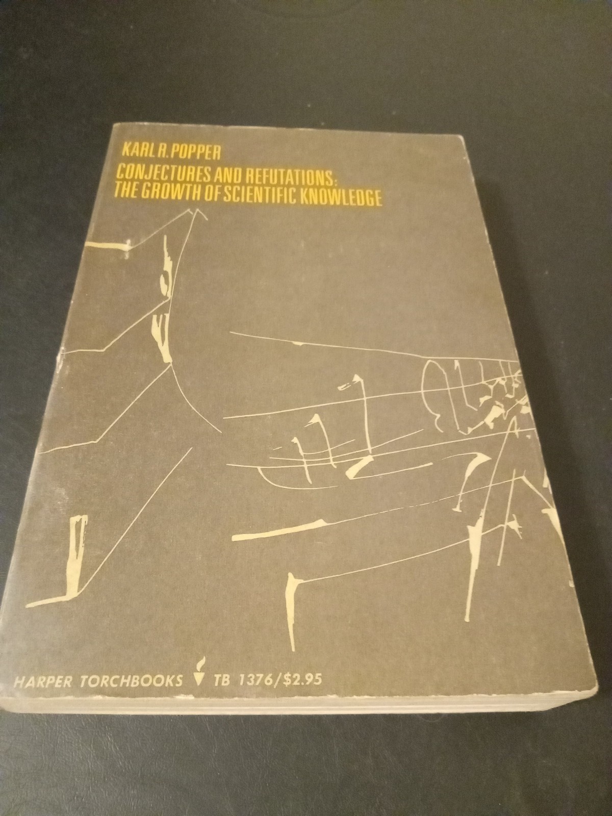 1968 Conjecture & Refutations: Growth of Science by Karl R. Popper Harper TB1376