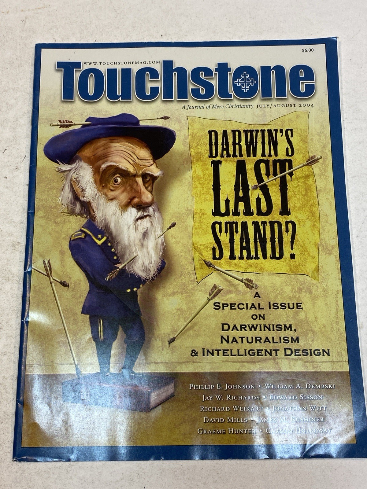 Touchstone Magazine Journal of Mere Christianity July 8 2004 Darwin Naturalism
