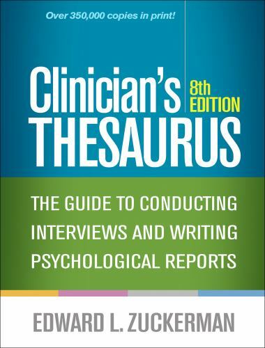 Clinician’s Thesaurus : The Guide to Conducting Interviews and Writing…
