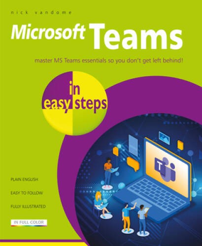 Microsoft Teams in easy steps – Paperback By Vandome, Nick – GOOD