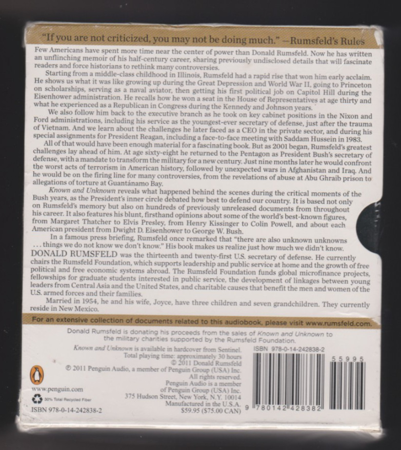 Known and Unknown: A Memoir by Donald Rumsfeld (unabridged)- in shrink wrap