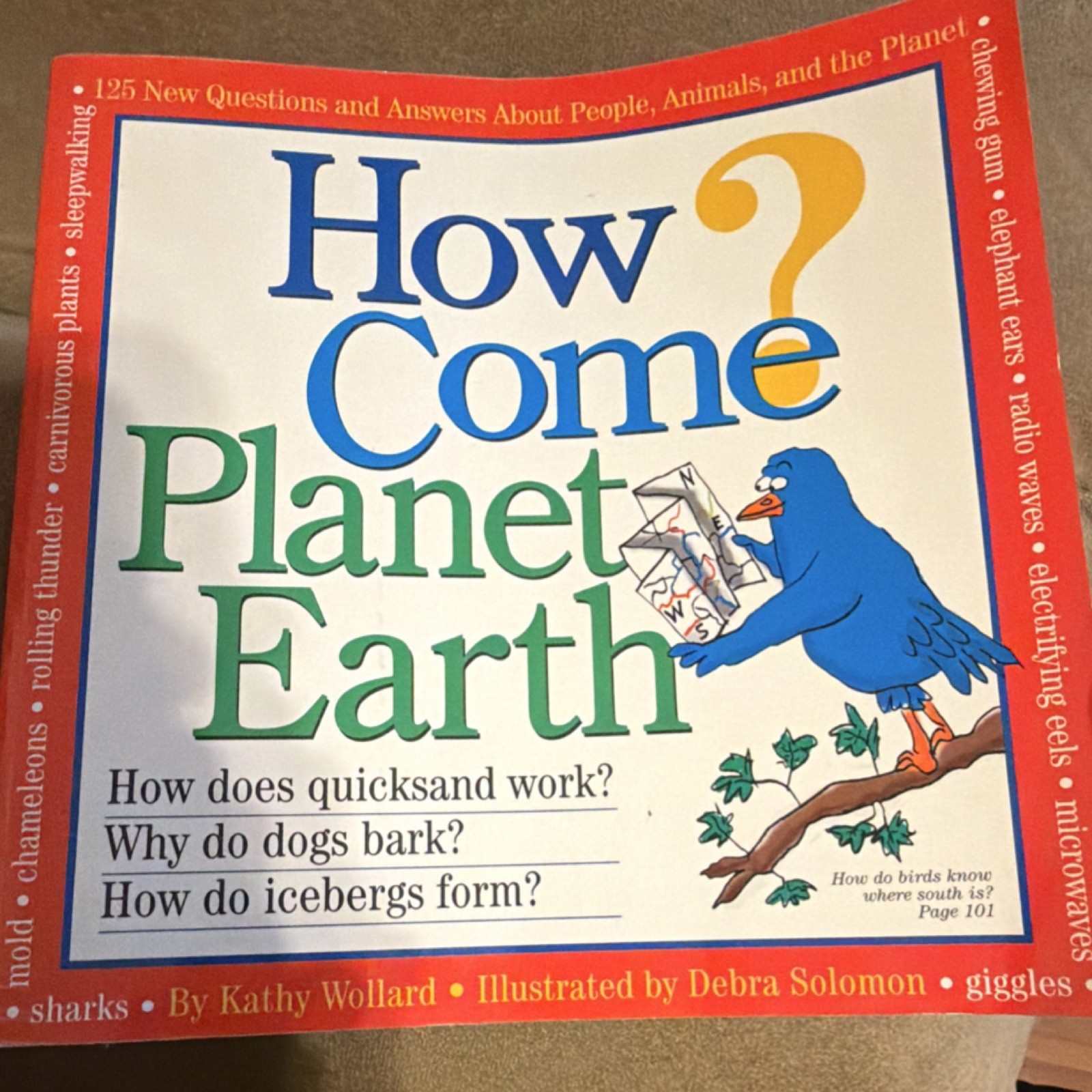 How Come? Planet Earth by Kathy Wollard, Illustrated Paperback Ages 9-12 Science