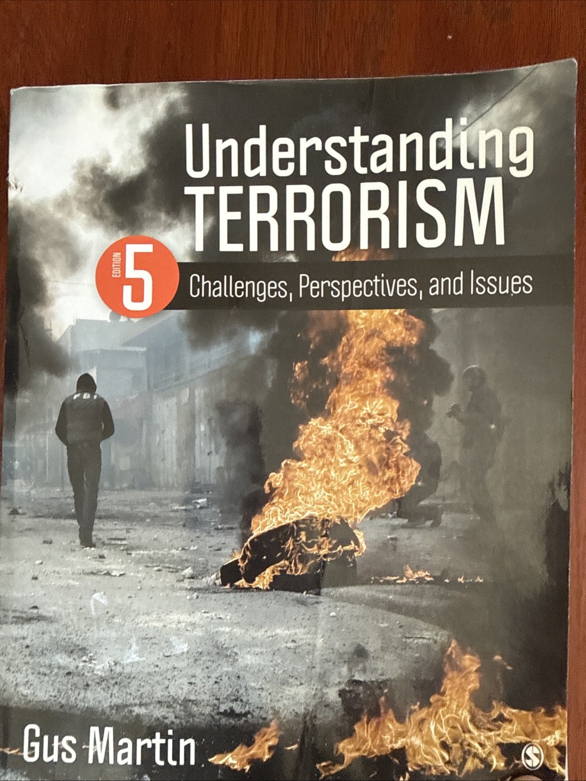 Understanding Terrorism : Challenges, Perspectives, and Issues by C. Augustus…