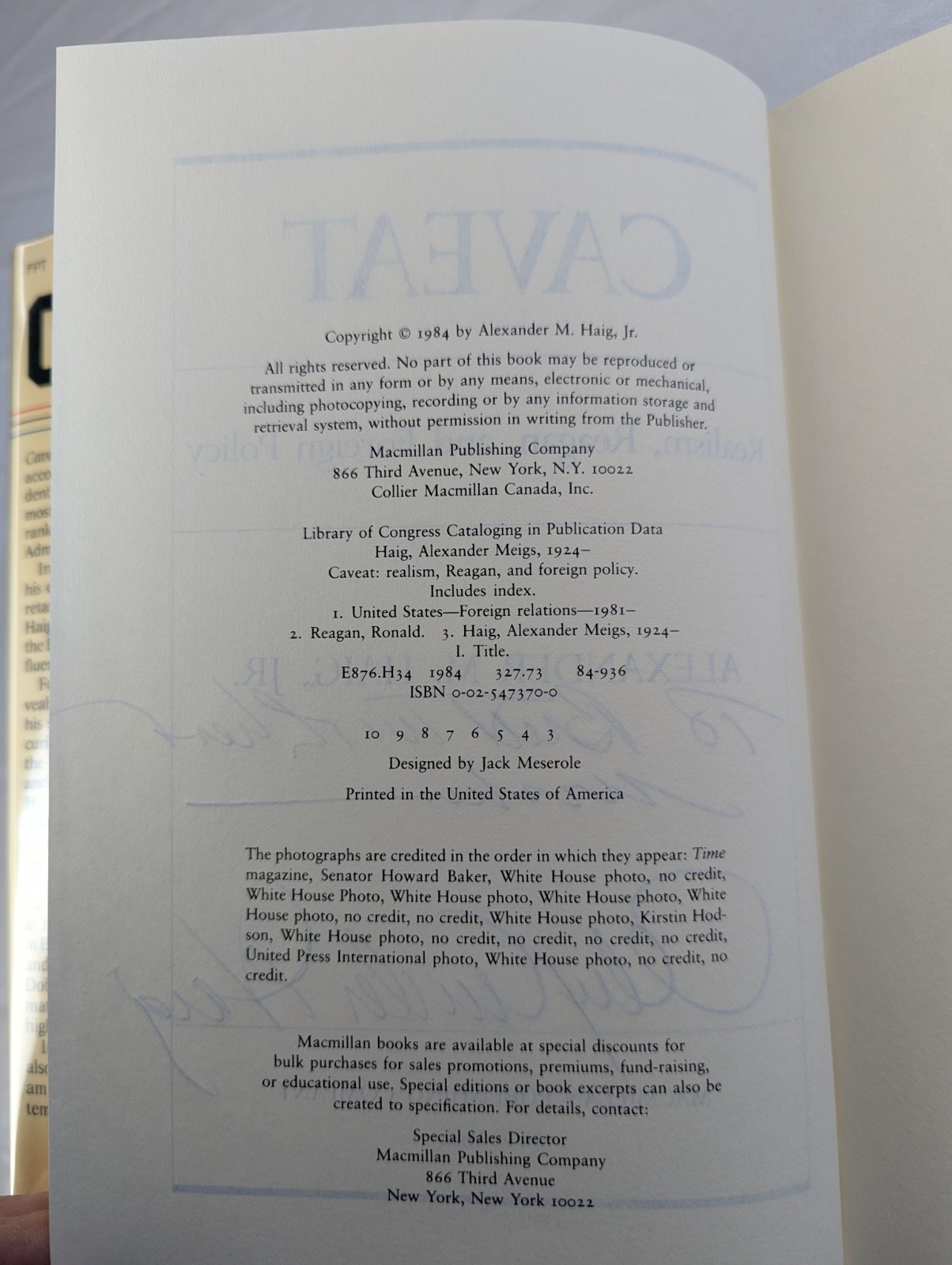CAVEAT: Realism, Reagan and Foreign Policy SIGNED Book Alexander HAIG 1984
