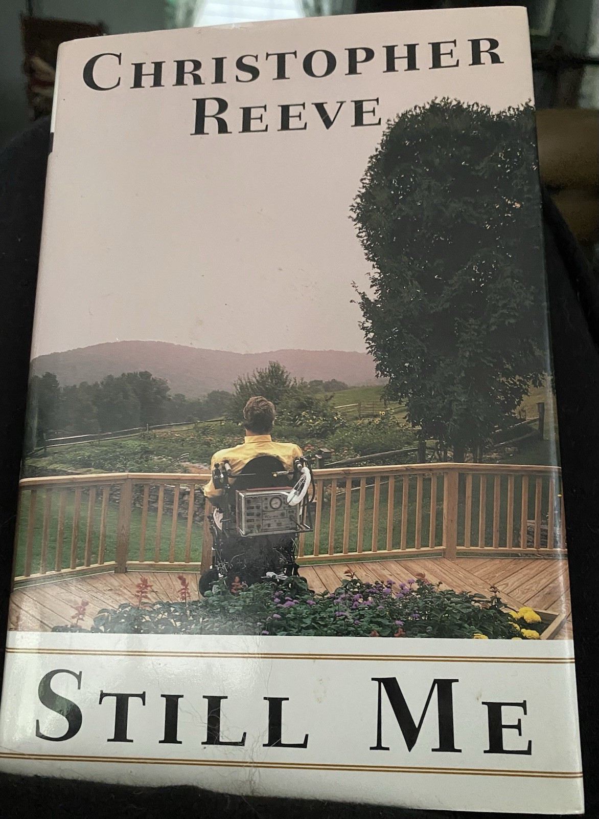 Still Me : A Life by Christopher Reeve (1998, Hardcover)