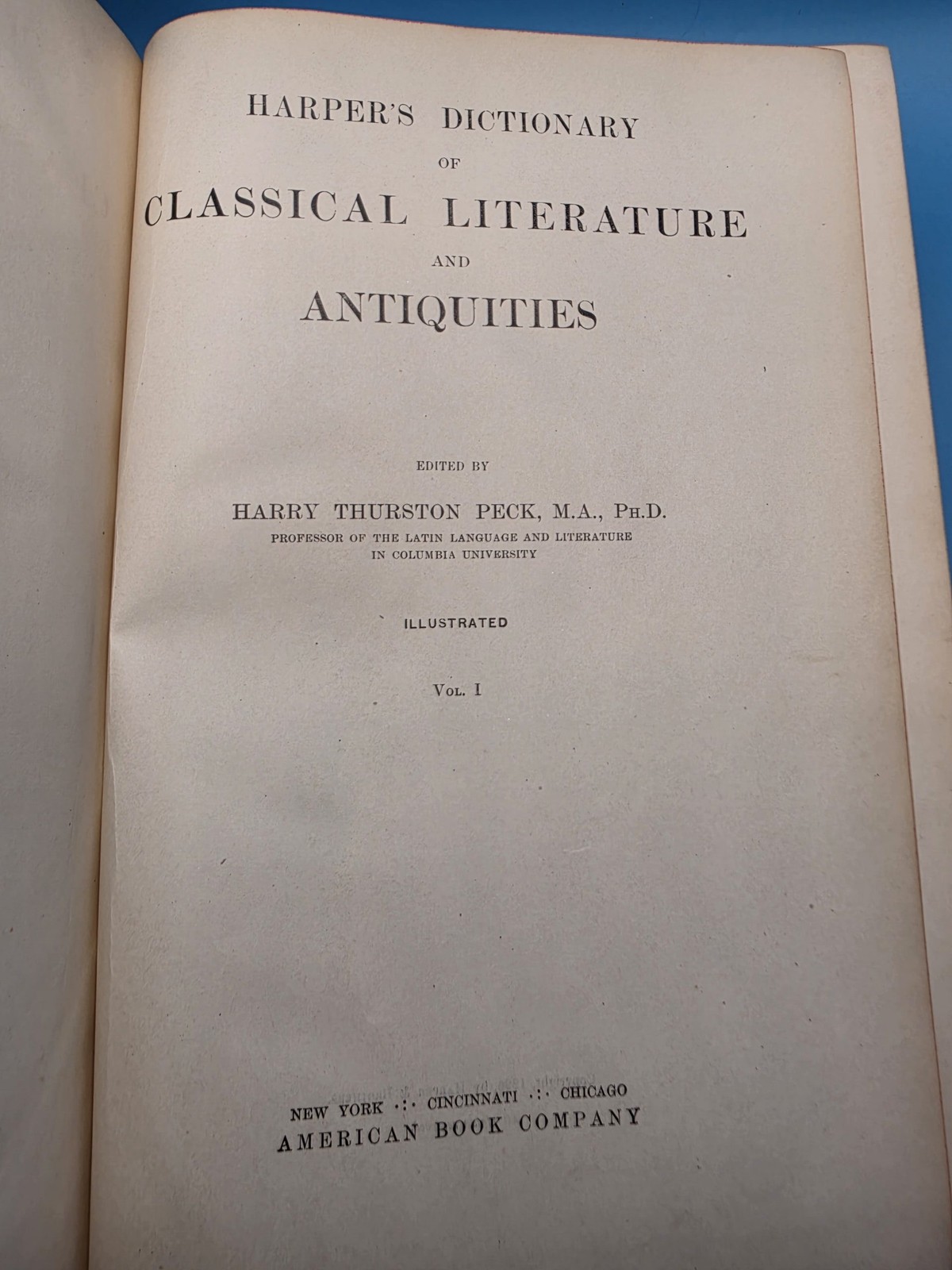 Harper’s Dictionary of Classical Literature and Antiquities [2 volume set]