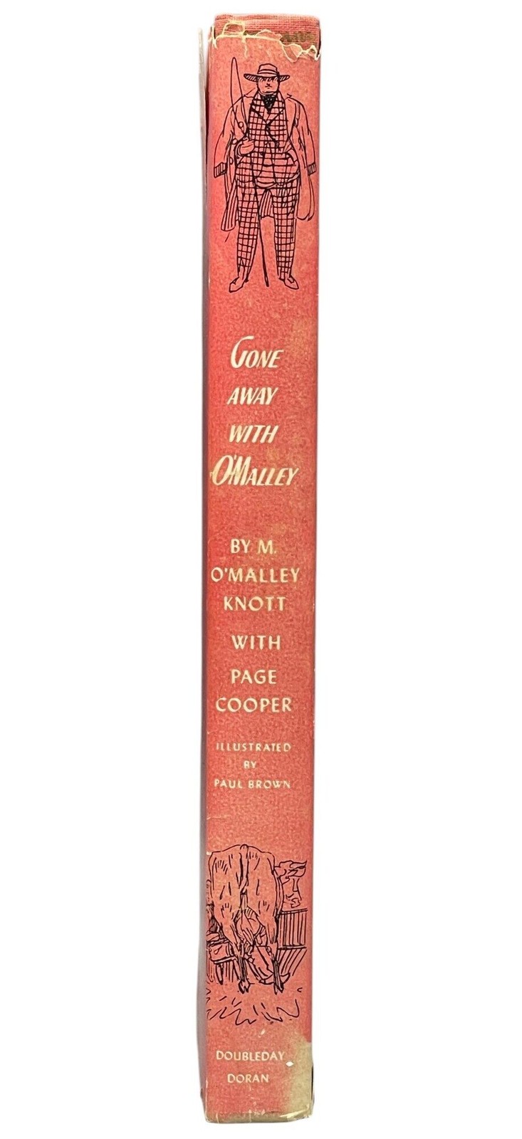 M O’Malley KNOTT / Gone Away with O’Malley 1st Edition 1944 Ills by Paul Brown