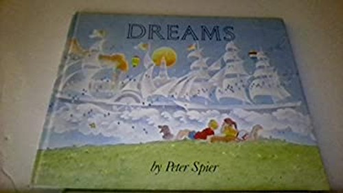 Dreams Hardcover Peter Spier