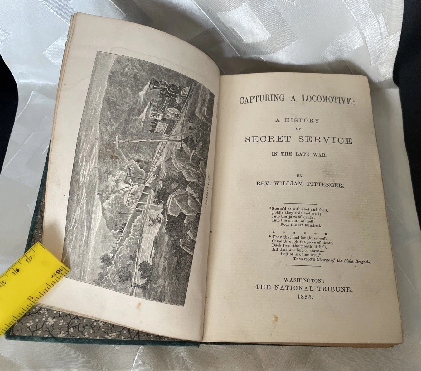 Capturing a Locomotive: A History of Secret Service By William Pittenger 1885 HC