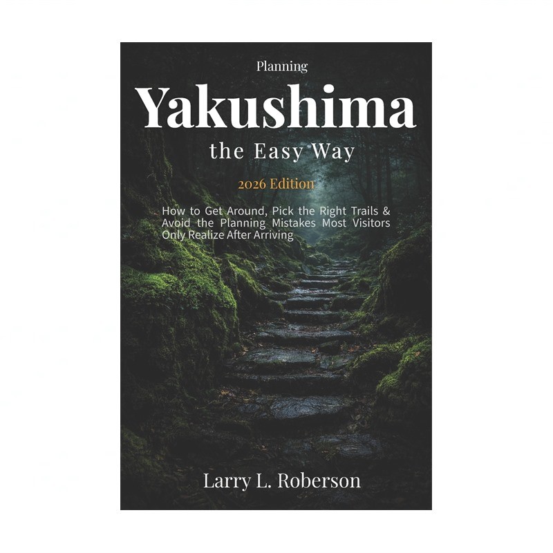 Planning Yakushima the Easy Way 2026: How to Get Around, Pick the Right Trail…
