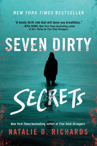 Seven Dirty Secrets – Paperback By Richards, Natalie D. – GOOD