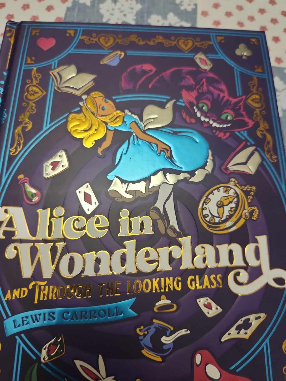 Alice in Wonderland and Through the Looking Glass (Deluxe Edition) by Lewis…