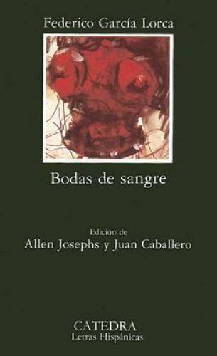 Bodas de Sangre (Letras Hispanicas) (Spanish Edition) – GOOD