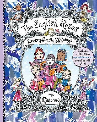 Hooray for the Holidays (The English Roses No. 7) – Hardcover By Madonna – GOOD