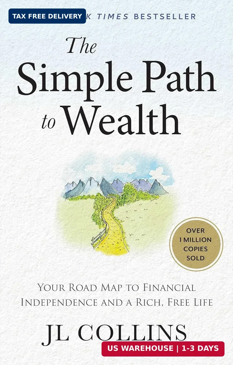 The Simple Path to Wealth: Your Road Map to Financial Independence and a Rich, F
