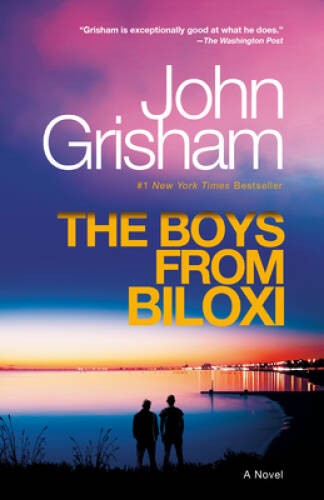 The Boys from Biloxi: A Legal Thriller – Paperback By Grisham, John – GOOD