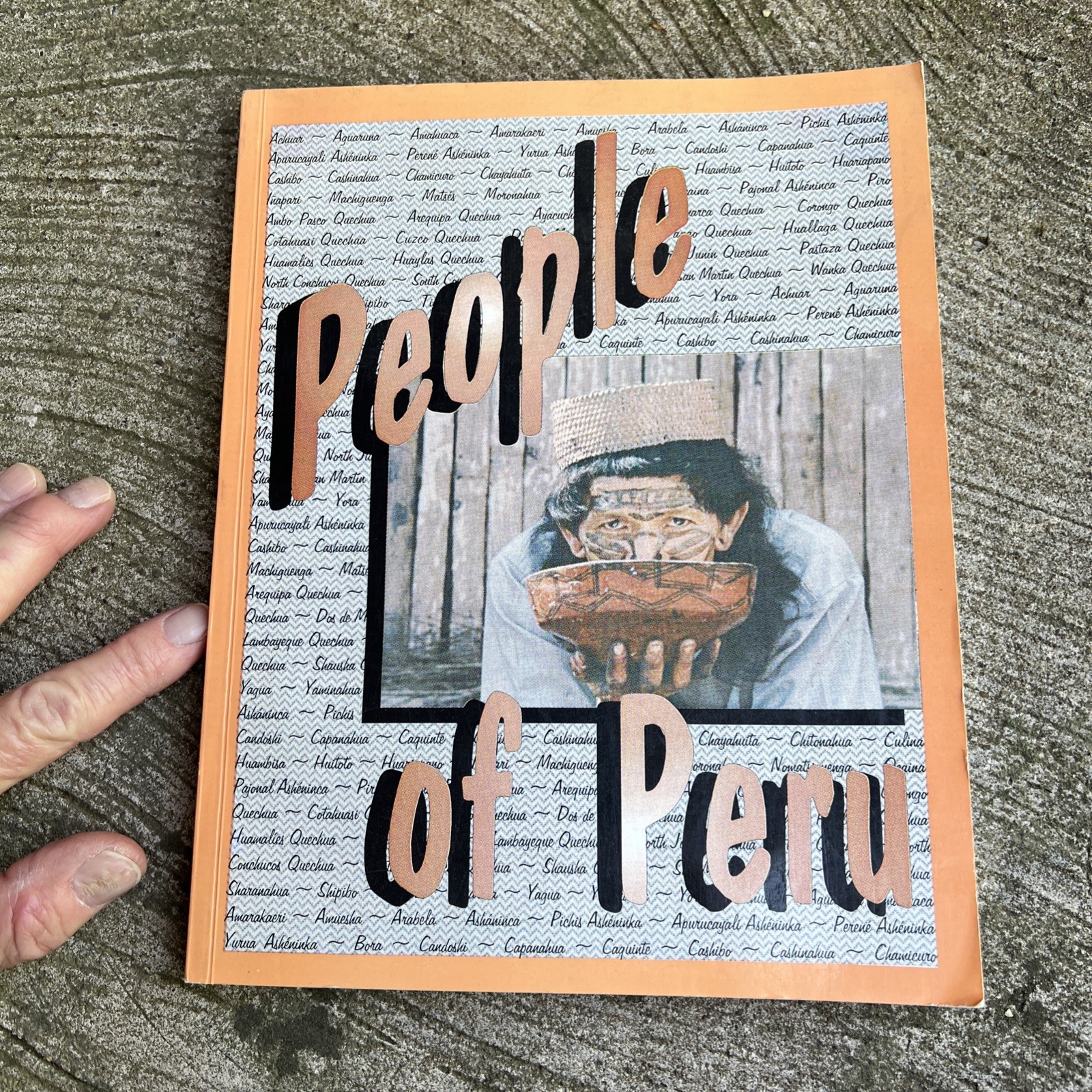 People of Peru: The Summer Institute of Linguistics 1999 Book First Edition