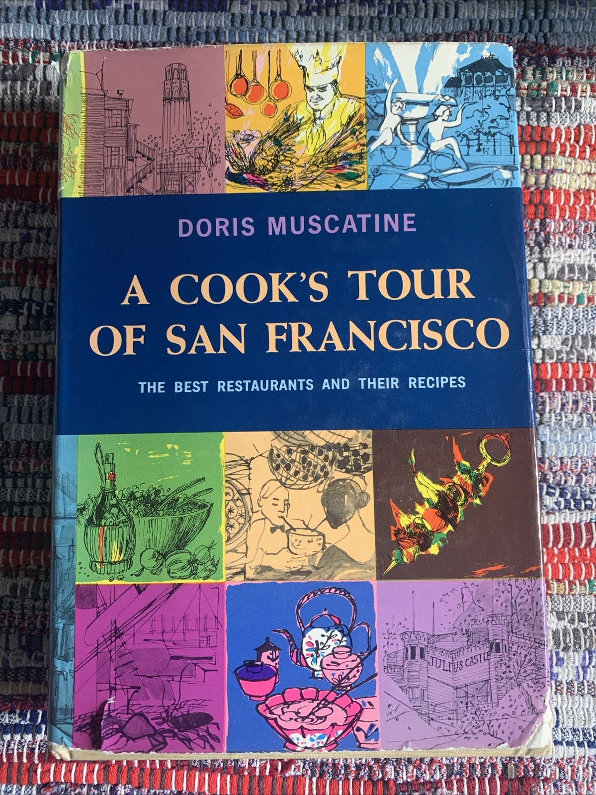 Vtg California Travel Guide Cookbook A Cook’s Tour of San Francisco 1963 Recipes