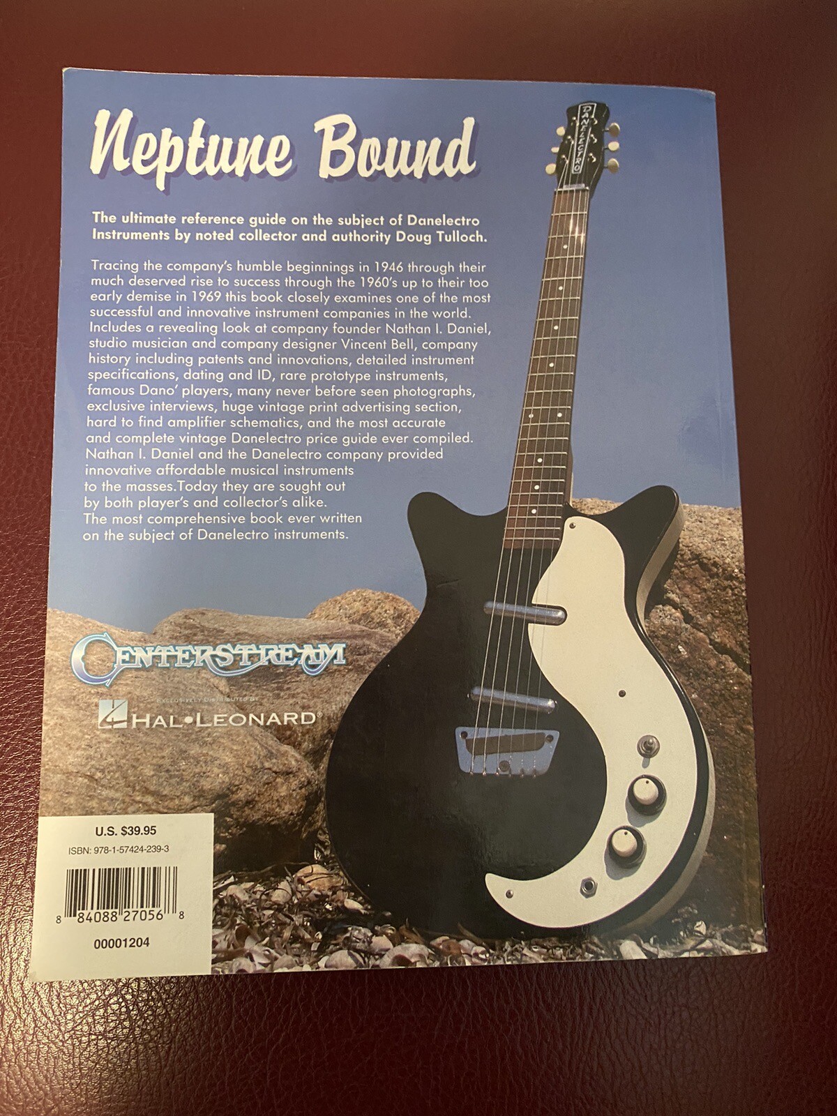Neptune Bound : The Ultimate Danelectro Guitar Guide by Doug Tulloch (2008,…