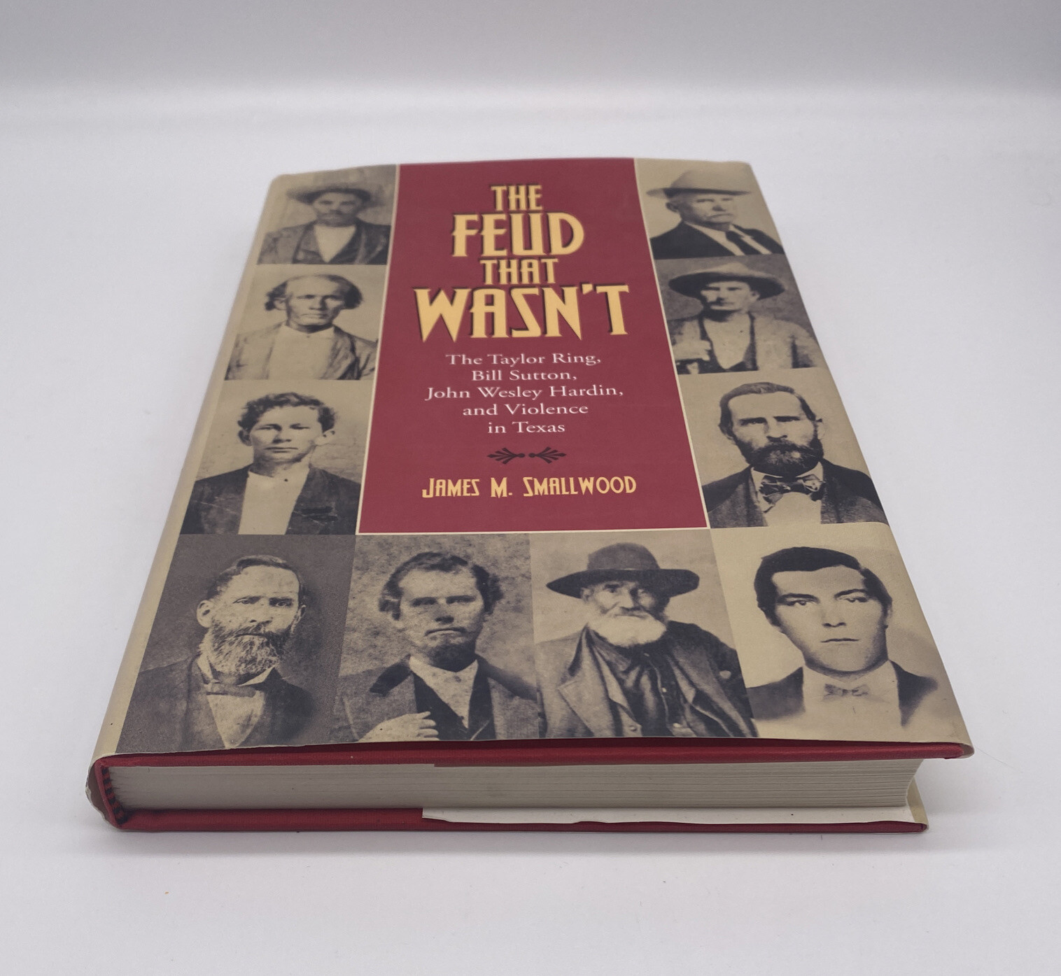 Signed First Edition The Feud That Wasn’t With Dust Jacket James M Smallwood