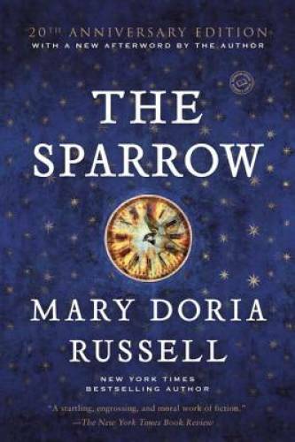 The Sparrow: A Novel (Ballantine Reader’s Circle) – Paperback – GOOD