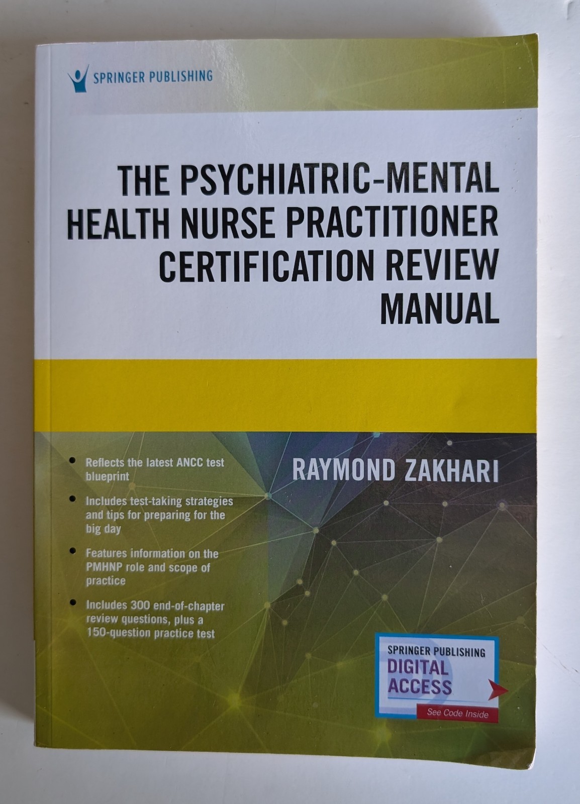 The Psychiatric-Mental Health Nurse Practitioner Certification Review Manual VG