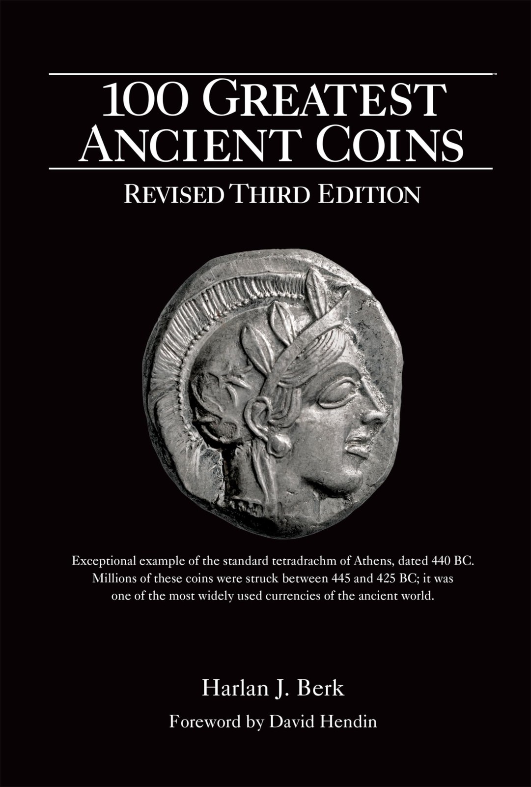 100 Greatest Ancient Coins by Harlen Berk