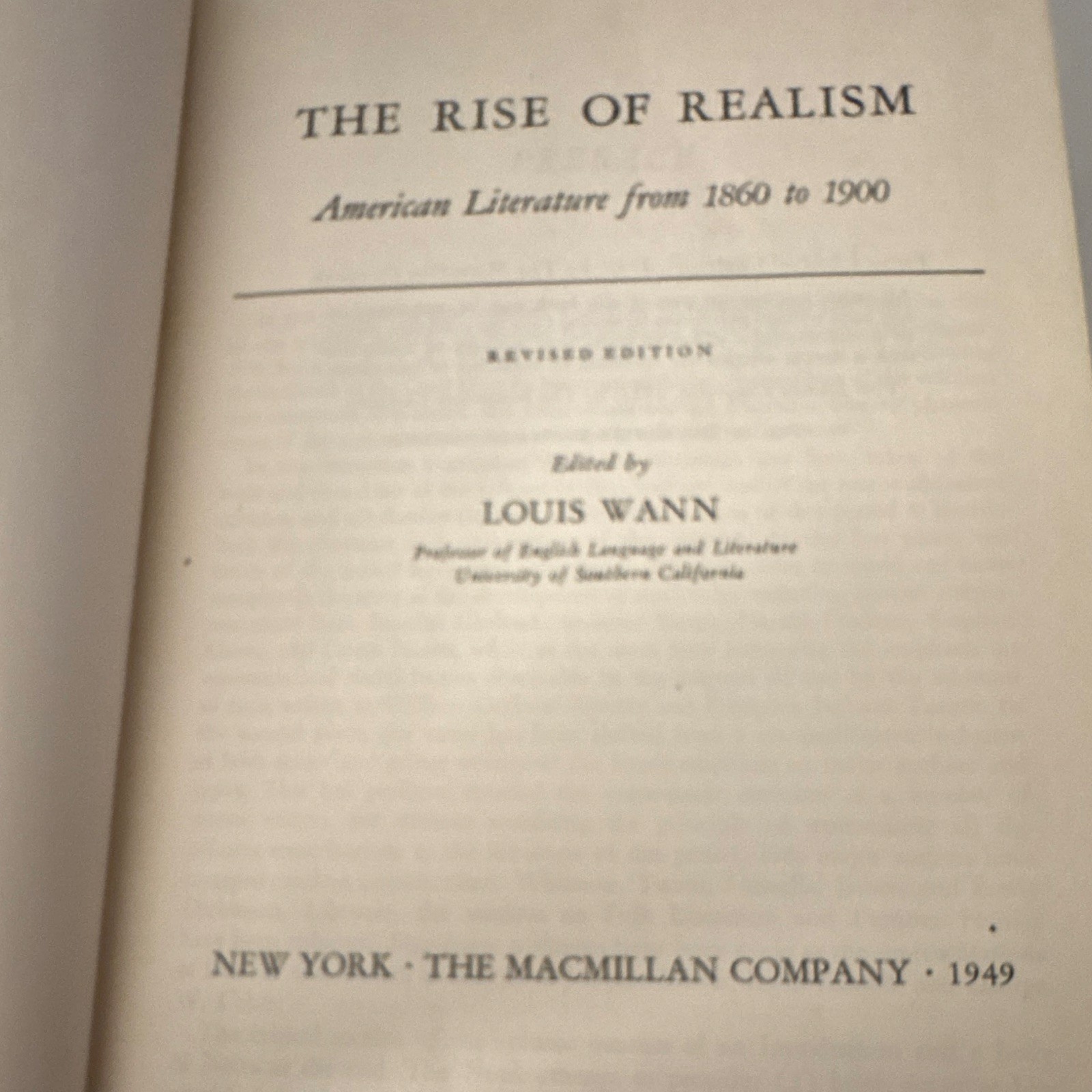 Louis Wann The Rise of Realism American Literature 1860-1900 Rev HC 1949
